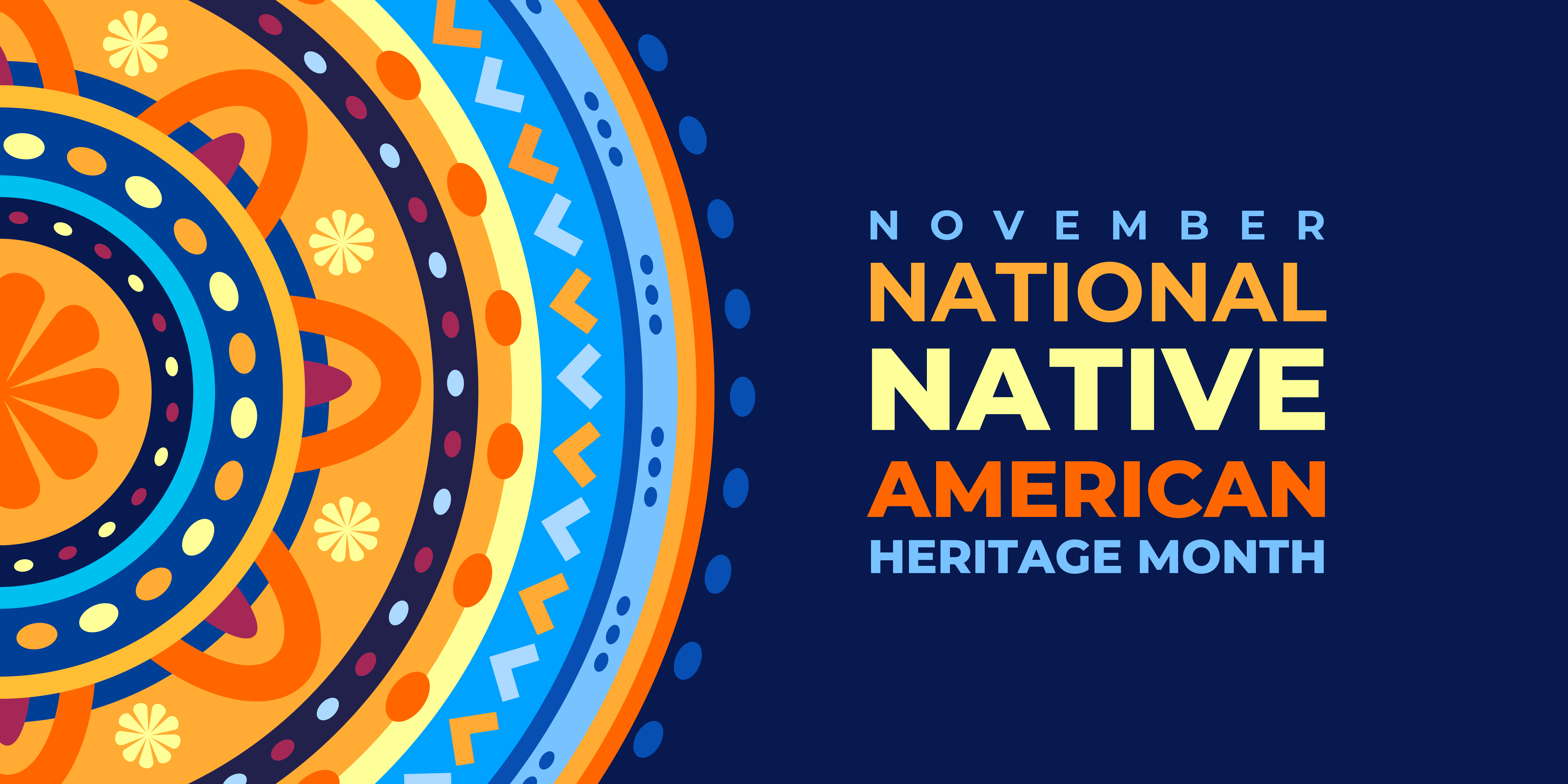 November National Native American Heritage Month