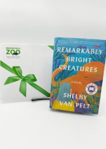 Prize bundle with a one-year Brookfield Zoo Family Basic membership and a copy of Remarkably Bright Creatures by Shelby Van Pelt