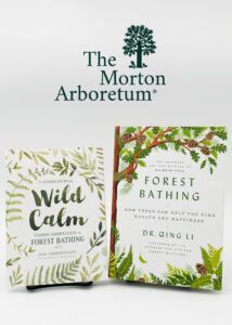 Prize bundle with a one-year Morton Arboretum membership, a copy of Forest Bathing by Dr. Qing Li, and a forest bathing guided journal