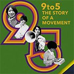 Movie Cover: "9to5: The Story of a Movement"